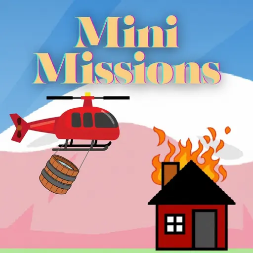 Mini Missions