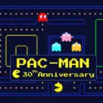 Pacman 30th Anniversary